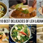 The Best Foods to Try in Leh, Ladakh